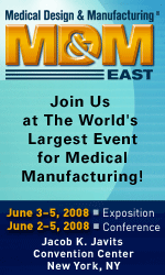 Medical Design & Manufacturing East